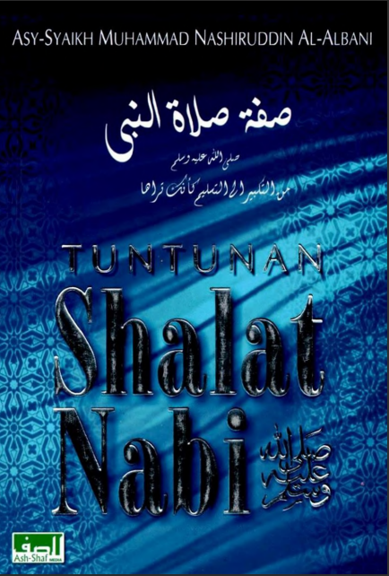 Tuntunan Shalat Nabi S.A.W.